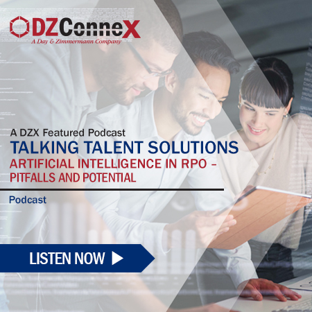 Talking Talent Solutions: Artificial Intelligence In RPO - Pitfalls and Potential