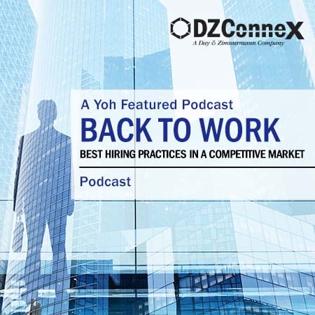 Back to Work: Best Hiring Practices in Today's Market