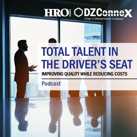 HRO Today Podcast: Total Talent in the Driver's Seat: The Road to Workforce Recovery