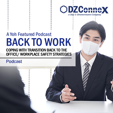 Back to Work: Coping with the Transition Back to the Office/Workplace Safety Strategies