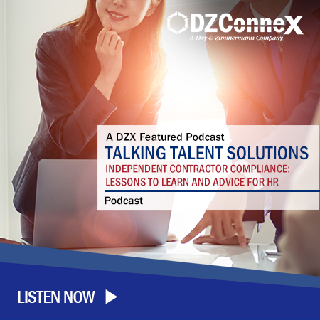 Talking Talent Solutions: Independent Contractor Compliance: Lessons to Learn and Advice for HR